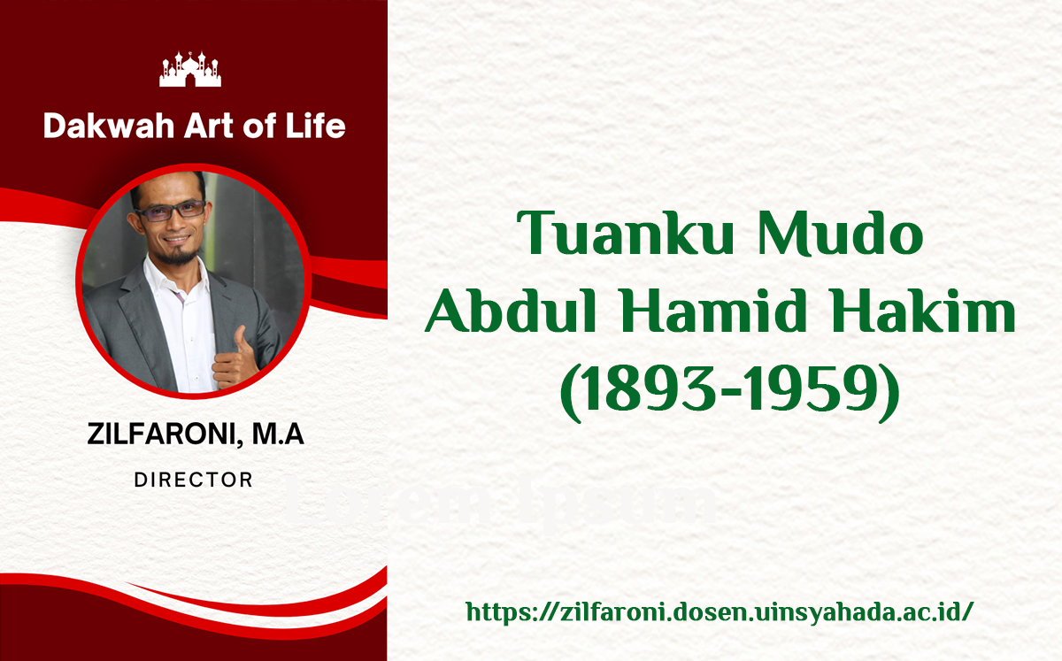 Tuanku Mudo Abdul Hamid Hakim (1893-1959)