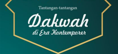 Term Dakwah Dalam Konteks Modern
