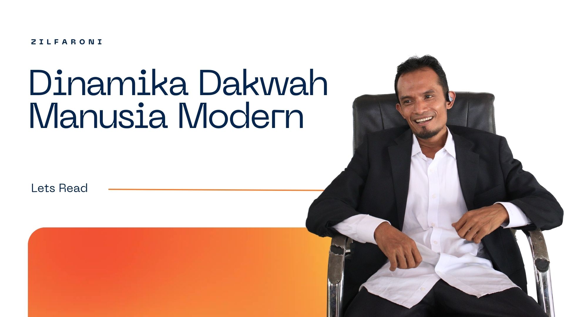 Dinamika Dakwah Manusia Modern